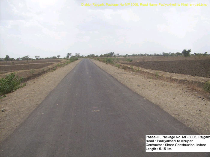 District-Rajgarh, Package No-MP 3006, Road Name-Padiyakhedi to Khujner road